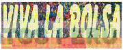 VIVA LA BOLSA