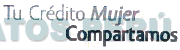 TU CRÉDITO MUJER COMPARTAMOS