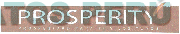 PROSPERITY PROSPERIDAD PARA TI Y LOS TUYOS