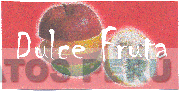 DULCE FRUTA