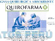 QUIROFARMA + GASA QUIRÚRGICA ABSORVENTE PARA USO HOSPITALARIO