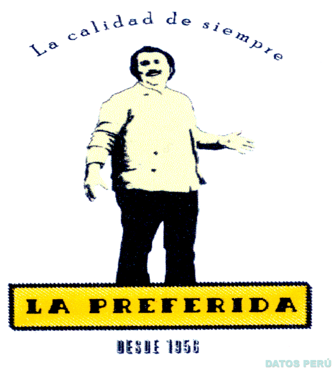 LA PREFERIDA LA CALIDAD DE SIEMPRE