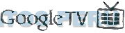 GOOGLE TV