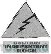 CAUTION INDEPENTENT ROCK