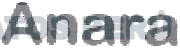 ANARA