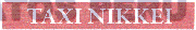 TAXI NIKKEI