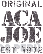 ORIGINAL ACA JOE EST. 1972