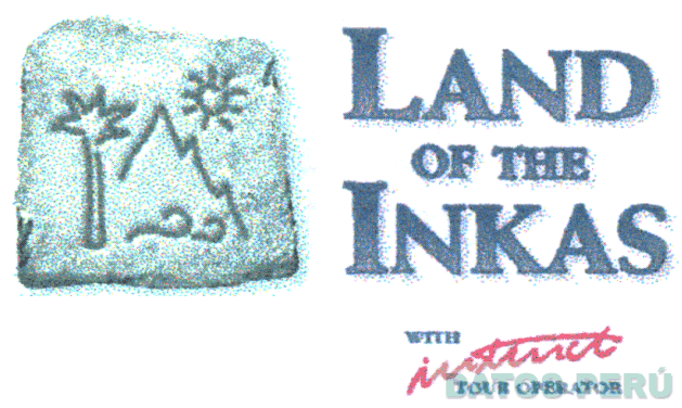 LAND OF THE INKAS WITH INSTINCT TOUR OPERATOR