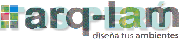 ARQ-LAM DISEÑA TUS AMBIENTES
