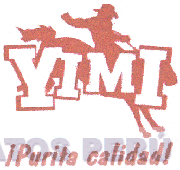 YIMI ¡PURITA CALIDAD!