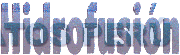 HIDROFUSIÓN