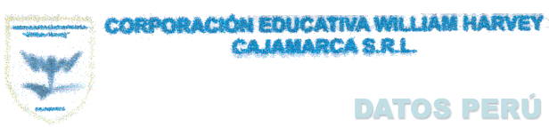 CORPORACION EDUCATIVA WILLIAM HARVEY CAJAMARCA S.R.L.