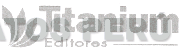 TITANIUM EDITORES