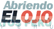 ABRIENDO EL OJO PERU