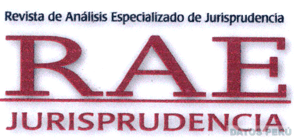 RAE JURISPRUDENCIA REVISTA DE ANALISIS ESPECIALIZADO DE JURISPRUDENCIA