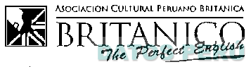 ASOCIACION CULTURAL PERUANO BRITANICA BRITANICO THE PERFECT ENGLISH