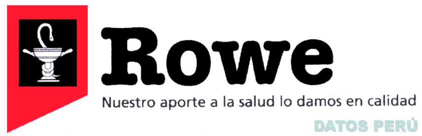 ROWE NUESTRO APORTE A LA SALUD LO DAMOS EN CALIDAD