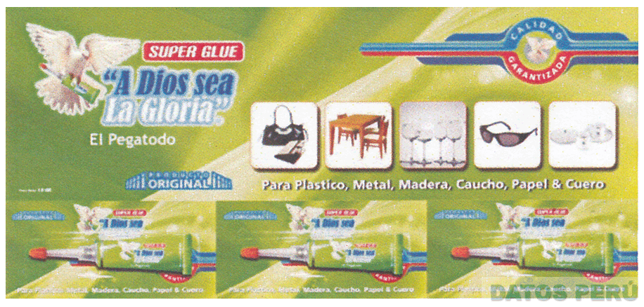 SUPER GLUE A DIOS SEA LA GLORIA EL PEGATODO