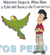 MÁXIMO SEGURA, ALIAS MAX Y EDÚ DEL BANCO DE COMERCIO