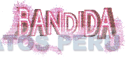 BANDIDA