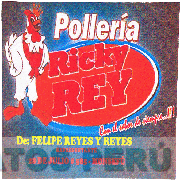 POLLERIA RICKY REY CON EL SABOR DE SIEMPRE...!!! DE: FELIPE REYES Y REYES