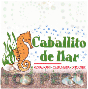 CABALLITO DE MAR RESTAURANT - CEBICHERIA - DISCOTEK