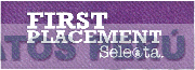 FIRST PLACEMENT SELECTA.