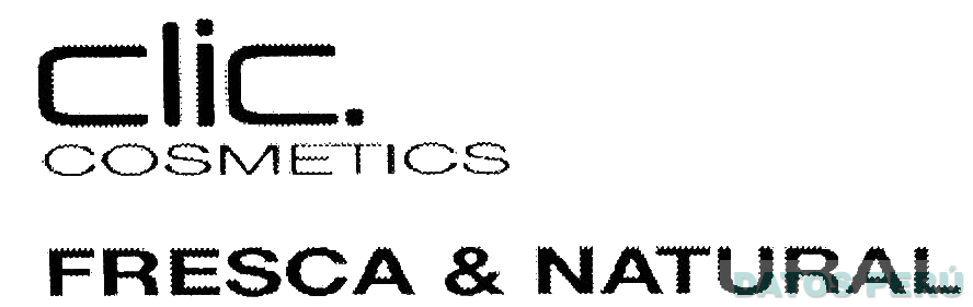 CLIC. COSMETICS FRESCA & NATURAL