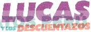 LUCAS Y LOS DESCUENTAZOS