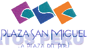 PLAZA SAN MIGUEL LA PLAZA DEL PERÚ