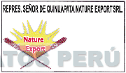 NATURE EXPORT REPRES. SEÑOR DE QUINUAPATA NATURE EXPORT SRL.