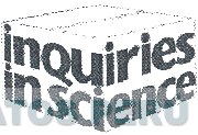 INQUIRIES IN SCIENCE