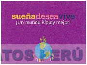SUEÑA DESEA VIVE ¡UN MUNDO RIPLEY MEJOR!