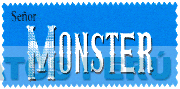 SEÑOR MONSTER
