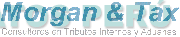 MORGAN & TAX CONSULTORES EN TRIBUTOS INTERNOS Y ADUANAS