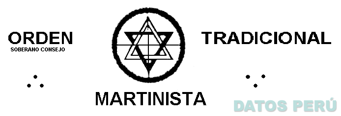 ORDEN TRADICIONAL MARTINISTA SOBERANO CONSEJO