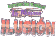 LA NUEVA ILUSIÓN AGRUPACION MUSICAL