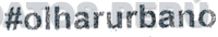 #OLHARURBANO