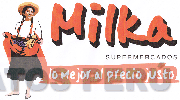 MILKA SUPERMERCADOS LO MEJOR AL PRECIO JUSTO