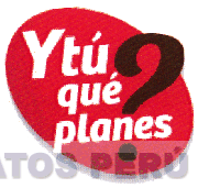 Y TÚ QUÉ PLANES?