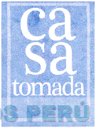 CASA TOMADA