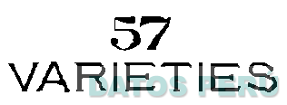 57 VARIETIES