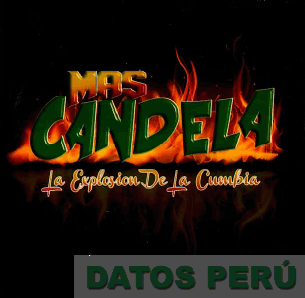 MAS CANDELA LA EXPLOSION DE LA CUMBIA