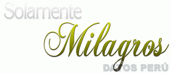 SOLAMENTE MILAGROS