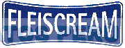 FLEISCREAM