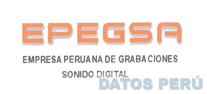 EPEGSA EMPRESA PERUANA DE GRABACIONES SONIDO DIGITAL