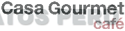 CASA GOURMET CAFÉ