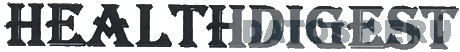 HEALTHDIGEST