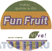 FRUTAS, QUESOS & DIP FUN FRUIT VIVA!