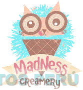 MADNESS CREAMERY